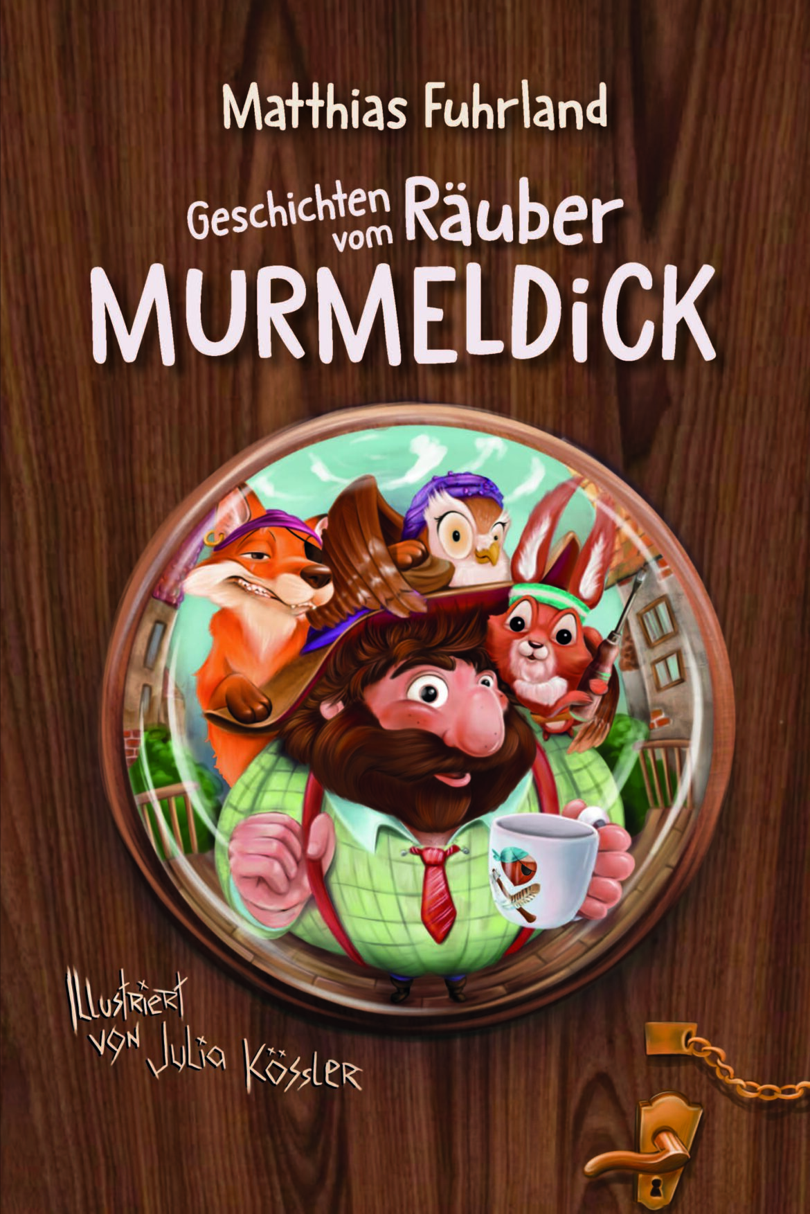 Geschichten vom Räuber Murmeldick